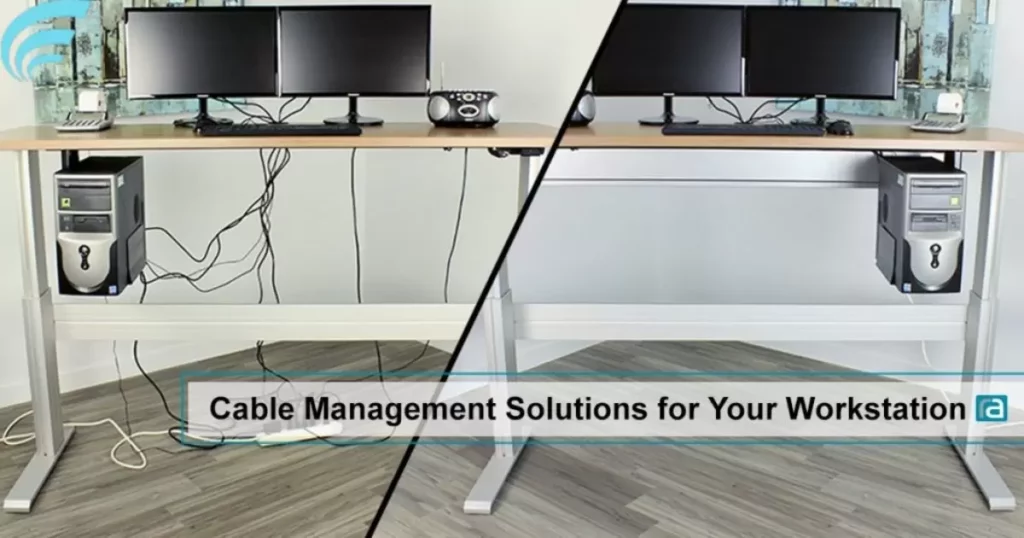 Preparing Your Workstation for Cable Management