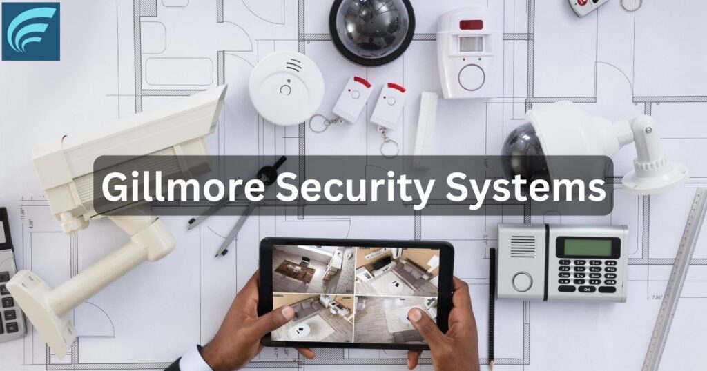 Gillmore Security Systems