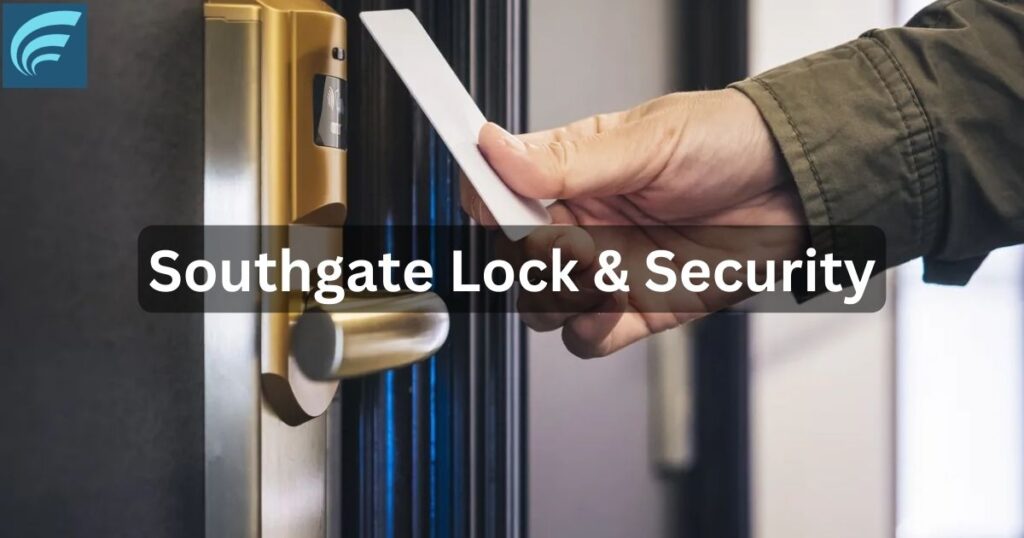 Southgate Lock & Security