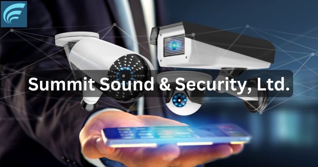 Summit Sound & Security, Ltd.
